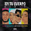 Cover En Tu Cuerpo (Remix)