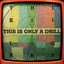 Cover This Is Only a Drill