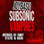Cover Subsonic Vampires