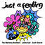 Cover Just a Feeling
