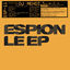 Cover Espion Le EP