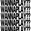 Cover wannaplay??