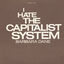 Cover I Hate the Capitalist System