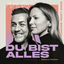 Cover Du bist alles