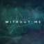 Cover Without Me