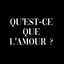 Cover Qu'est ce que l'amour ?