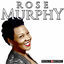 Cover The Classic Years of Rose Murphy