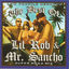 Cover The Best of Lil Rob & Mr. Sancho - Super Mega Mix
