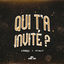 Cover Qui t'a invité ?