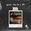 Cover What You Do 2 Me
