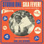Cover Studio One Ska Fever! More Ska Sounds from Sir Coxsone's Downbeat 1962-65