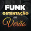 Cover Funk Ostentação do Verão