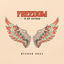 Cover Freedom Is My Anthem