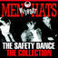 Cover The Safety Dance – the Collection