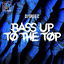 Cover Bass Up To The Top