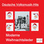 Cover Deutsche Volksmusik-Hits: Moderne Weihnachtslieder