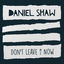 Cover Don't Leave Me Now