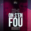 Cover On s'en fout