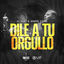 Cover Dile a Tu Orgullo (En Vivo)