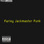 Cover Farley "Jackmaster" Funk
