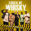 Cover Louca de Whisky