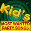 Cover Kid's Most Wanted Party Songs