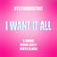 Cover I Want It All