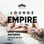 Cover Lounge Empire (25 Afterwork Anthems), Vol. 3