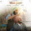 Cover Maa Jaye (Original Motion Picture Soundtrack)