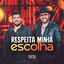 Cover Respeita Minha Escolha (Ao Vivo)