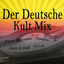 Cover Der Deutsche Kult-Mix