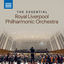 Cover The Essential Royal Liverpool Philharmonic Orchestra