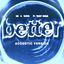 Cover Better (feat. Teddy Swims) (Acoustic Version)