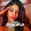 Cover Melô de Perigosa (Remix)