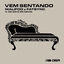 Cover Vem Sentando (feat MC GW, MC Novin)