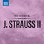 Cover The Essential Johann Strauss II