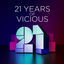 Cover 21 Years Of Vicious