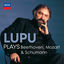Cover "Lupu Plays": Beethoven, Mozart & Schumann