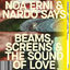 Cover BEAMS, SCREENS & THE SOUND OF LOVE