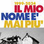Cover Il mio nome è mai più (1999-2024)