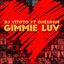 Cover Gimmie Luv (feat. Onesimus)