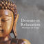 Cover Détente et Relaxation: Musique de Yoga, musique asiatique et chansons relaxantes