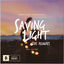 Cover Saving Light (NWYR Remix)