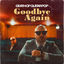 Cover Goodbye Again