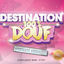 Cover Destination 100% Douf Vol. 1
