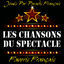 Cover Les Chansons Du Spectacle: Favoris Français