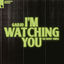 Cover I'm Watching You (So Many Times)