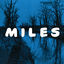 Cover Miles: The New Miles Davis Quintet [Rudy Van Gelder Remaster] (Digital eBooklet Version)