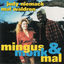 Cover Mingus, Monk & Mal