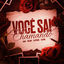 Cover Você Sai Chamando